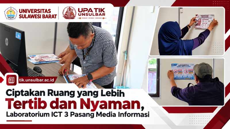 Ciptakan Ruang yang Lebih Tertib dan Nyaman, Laboratorium ICT 3 Pasang Media Informasi